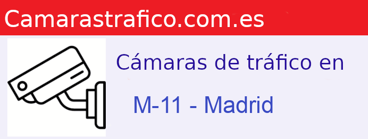 Cámaras dgt en la M-11 en la provincia de Madrid